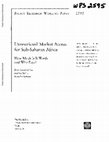 Research paper thumbnail of Unrestricted Market Access for Sub-Saharan Africa: How Much Is It Worth and Who Pays?