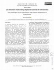 Research paper thumbnail of Los retos de la traducción y adaptación cultural de instrumentos The challenges of the translation and cultural adaptation of instruments