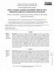 Research paper thumbnail of Sueño, cronotipo, ansiedad, personalidad, calidad de vida y rendimiento académico en adolescentes universitarios Sleep, chronotype, anxiety, personality, quality of life young university students