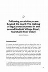 Research paper thumbnail of Following an adultery case beyond the court: The making of legal consciousness in and around Nadzab Village Court, Markham River Valley