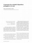 Research paper thumbnail of A invenção do eu infantil: dispositivos pedagógicos em ação