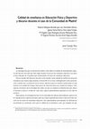 Research paper thumbnail of Calidad de enseñanza en Educación Física y Deportiva y discurso docente: el caso de la Comunidad de Madrid