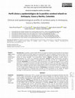 Research paper thumbnail of Perfil clínico y epidemiológico de la parálisis cerebral infantil en Antioquia, Cauca y Nariño, Colombia. Clinical and epidemiological profile of cerebral palsyin Antioquia, Cauca y Nariño, Colombia