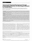 Research paper thumbnail of Advancing Professional Development Through a Community of Practice: the New England Network for Faculty Affairs