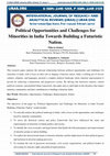 Research paper thumbnail of Political Opportunities and Challenges for Minorities in India Towards Building a Futuristic Nation