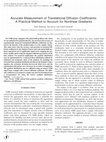 Research paper thumbnail of Accurate Measurement of Translational Diffusion Coefficients: A Practical Method to Account for Nonlinear Gradients