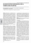 Research paper thumbnail of Manifestaciones Radiograficas De La Tuberculosis Pulmonar