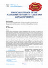 Research paper thumbnail of Financial Literacy of the Management Students – Czech and Slovak Experience