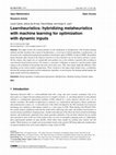 Research paper thumbnail of Learnheuristics: hybridizing metaheuristics with machine learning for optimization with dynamic inputs