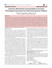 Research paper thumbnail of Lexiroom: Web-Based Learning Media to İncrease Phonological Awareness for Indonesian Dyslexic Children