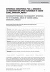 Research paper thumbnail of Estrategias comunitarias para la atención a la inseguridad en zonas vulnerables de Ciudad Juárez, Chihuahua, México [Community Strategies for Insecurity Attention in Vulnerable Areas of Ciudad Juárez, Chihuahua, México]