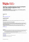 Research paper thumbnail of Informing or consulting? Exploring community participation within urban heritage management in China