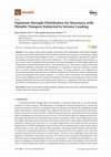 Research paper thumbnail of Optimum Strength Distribution for Structures with Metallic Dampers Subjected to Seismic Loading