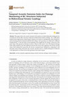 Research paper thumbnail of Temporal Acoustic Emission Index for Damage Monitoring of RC Structures Subjected to Bidirectional Seismic Loadings