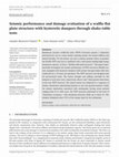 Research paper thumbnail of Seismic performance and damage evaluation of a waffle-flat plate structure with hysteretic dampers through shake-table tests