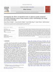 Research paper thumbnail of Investigating the effects of ingredient levels on physical quality properties of cooked hamburger patties using response surface methodology and image processing technology