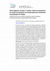 Research paper thumbnail of Entre foguetes, estrelas e canetas: relato de experiência de ensino de princípios da Computação para estudantes de graduação em Design