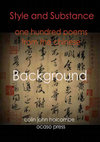 Research paper thumbnail of Style and Substance: Background to ‘One Hundred Poems from the Chinese’