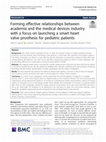 Research paper thumbnail of Forming effective relationships between academia and the medical devices industry with a focus on launching a smart heart valve prosthesis for pediatric patients