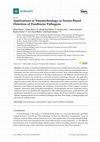 Research paper thumbnail of Applications of Nanotechnology in Sensor-Based Detection of Foodborne Pathogens