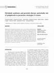 Research paper thumbnail of Metabolic syndrome and prostatic disease: potentially role of polyphenols in preventive strategies. A review