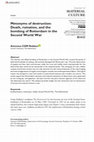 Research paper thumbnail of Metonyms of destruction: Death, ruination, and the bombing of Rotterdam in the Second World War