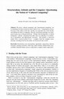 Research paper thumbnail of Structuralism, Attitude and the Computer: Questioning the Notion of “Cultural Computing”