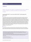 Research paper thumbnail of What's race got to do with it? A proposed framework to address racism's impacts on child and adolescent mental health in Canada