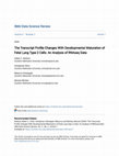 Research paper thumbnail of The Transcript Profile Changes With Developmental Maturation of Fetal Lung Type 2 Cells: An Analysis of RNAseq Data