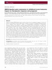 Research paper thumbnail of BIRC6/Apollon gene expression in childhood acute leukemia: impact on therapeutic response and prognosis