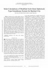 Research paper thumbnail of Solar Calculations of Modified Arch (Semi Spherical) Type Greenhouse System for Bayburt City