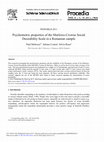 Research paper thumbnail of Psychometric properties of the Marlowe-Crowne Social Desirability Scale in a Romanian sample