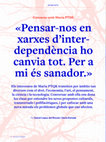 Research paper thumbnail of Conversa amb María PTQK: «Pensar-nos en xarxes d’inter-dependència ho canvia tot.»