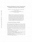 Research paper thumbnail of Quantum Entanglement and the Communication Complexity of the Inner Product Function