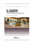 Research paper thumbnail of Il Maghreb al Andalus. Studi antropologici sul Mediterraneo