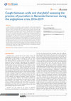 Research paper thumbnail of Caught between scylla and charybdis? assessing the practice of journalism in Bamenda-Cameroon during the anglophone crisis, 2016-2019