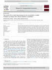 Research paper thumbnail of How much do we value improvements on the accessibility to public transport for people with reduced mobility or disability?