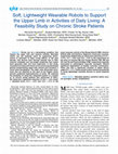 Research paper thumbnail of Soft, Lightweight Wearable Robots to Support the Upper Limb in Activities of Daily Living: A Feasibility Study on Chronic Stroke Patients