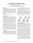 Research paper thumbnail of Using EEG in Knowledge Tracing