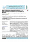 Research paper thumbnail of Health Risk Assessment Based on the Trace Elements in the Fruits and Vegetables Grown in an Industrial Area in Dhaka City, Bangladesh