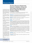 Research paper thumbnail of The dose-response relationship between cumulative lifting load and lumbar disk degeneration based on magnetic resonance imaging findings