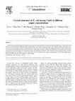 Research paper thumbnail of Crystal structures of E. coli laccase CueO at different copper concentrations