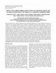 Research paper thumbnail of Impact of Various Irrigation Levels on Growth, Yield and Water Use Efficiency of Wheat at Variable Temperatures