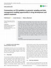 Research paper thumbnail of Commentary on ICH Guideline on Genomic Sampling and Data Management‐ Enabling Opportunities in Drug Development and Patient Treatment