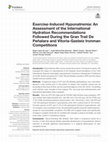 Research paper thumbnail of Exercise-Induced Hyponatremia: An Assessment of the International Hydration Recommendations Followed During the Gran Trail De Peñalara and Vitoria-Gasteiz Ironman Competitions