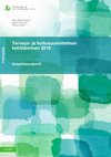 Research paper thumbnail of Terveys- ja hoitosuunnitelman kehittäminen 2016 : Esiselvitysraportti