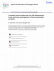 Research paper thumbnail of Localized social media and civic life: Motivations, trust, and civic participation in local community contexts