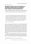 Research paper thumbnail of Applying a Cognitive-Processing Model to Presidential Debate Effects: Postdebate News Analysis and Primed Reflection