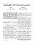 Research paper thumbnail of Optimally sparse image approximation by adaptive linear splines over anisotropic triangulations