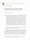 Research paper thumbnail of Il nodo delle concessioni demaniali marittime. Amministrazione, giudici, mercati e conflitti